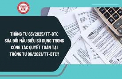 Hệ thống mẫu biểu sử dụng trong công tác quyết toán vốn đầu tư công từ 01/7/2025