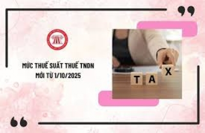 Quy định mới về thuế suất thuế thu nhập doanh nghiệp từ 01/10/2025